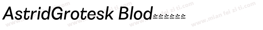 AstridGrotesk Blod字体转换